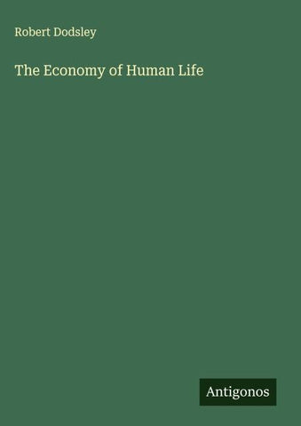 The Economy of Human Life