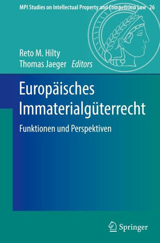 Europäisches Immaterialgüterrecht