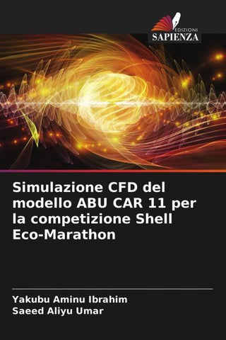 Simulazione CFD del modello ABU CAR 11 per la competizione Shell Eco-Marathon