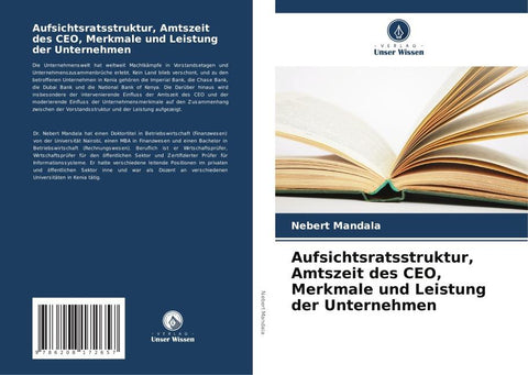 Aufsichtsratsstruktur, Amtszeit des CEO, Merkmale und Leistung der Unternehmen