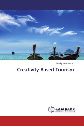 Creativity-Based Tourism
