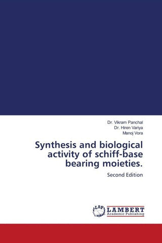 Synthesis and biological activity of schiff-base bearing moieties.