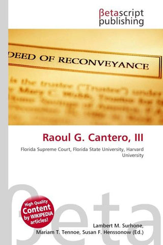 Raoul G. Cantero, III