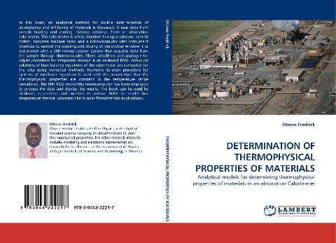 DETERMINATION OF THERMOPHYSICAL PROPERTIES OF MATERIALS