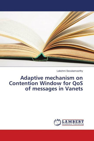 Adaptive mechanism on Contention Window for QoS of messages in Vanets