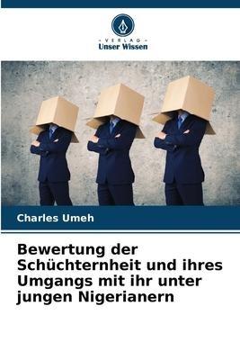 Bewertung der Schüchternheit und ihres Umgangs mit ihr unter jungen Nigerianern