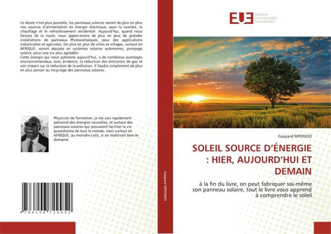 SOLEIL SOURCE D'ÉNERGIE : HIER, AUJOURD'HUI ET DEMAIN