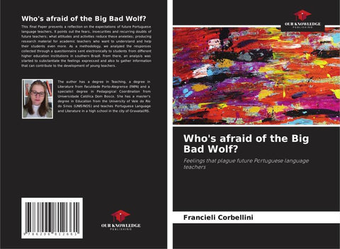 Who's afraid of the Big Bad Wolf?