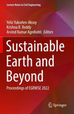 Sustainable Earth and Beyond