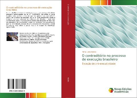 O contraditório no processo de execução brasileiro