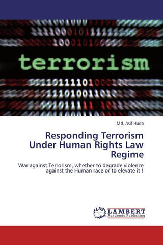 Responding Terrorism Under Human Rights Law Regime