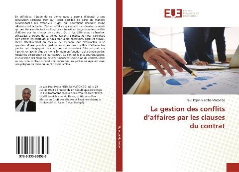 La gestion des conflits d'affaires par les clauses du contrat
