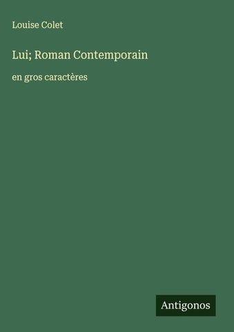 Lui; Roman Contemporain