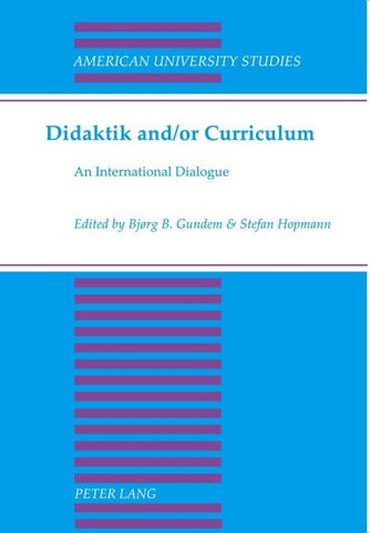 Didaktik and/or Curriculum