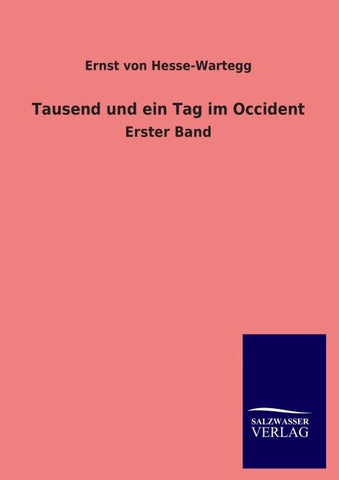 Tausend und ein Tag im Occident