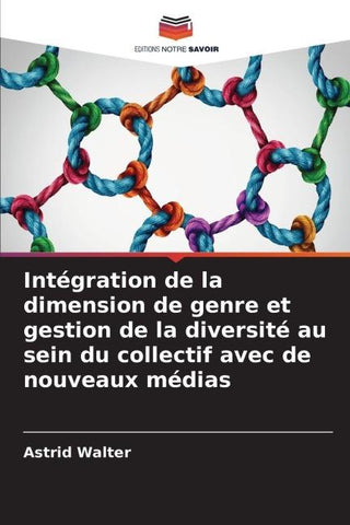Intégration de la dimension de genre et gestion de la diversité au sein du collectif avec de nouveaux médias