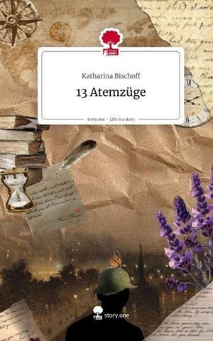 13 Atemzüge. Life is a Story - story.one
