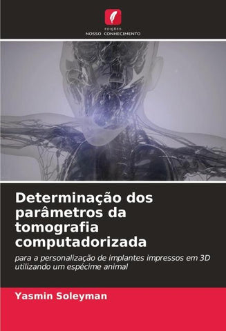 Determinação dos parâmetros da tomografia computadorizada