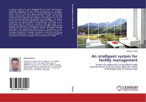 An intelligent system for facility management