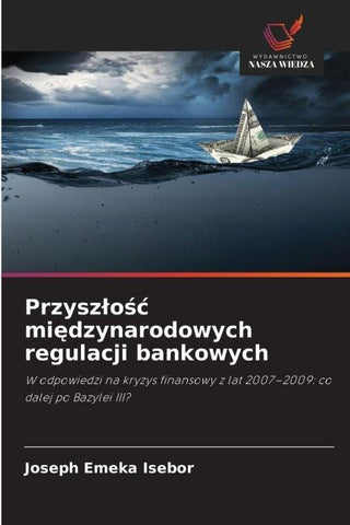 Przysz¿o¿¿ mi¿dzynarodowych regulacji bankowych