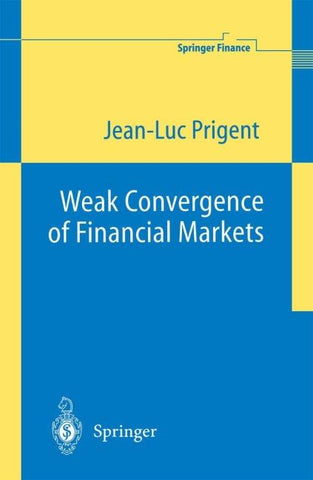 Weak Convergence of Financial Markets