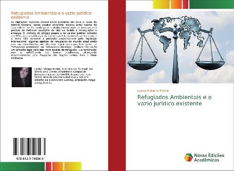 Refugiados Ambientais e o vazio jurídico existente