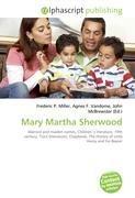 Mary Martha Sherwood