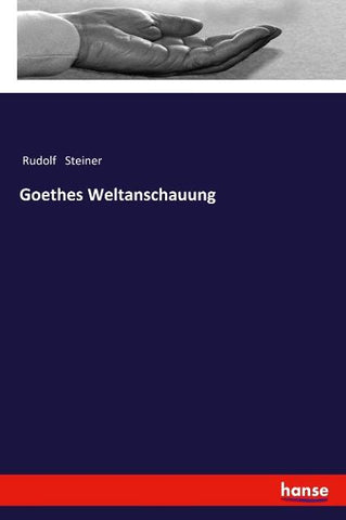 Goethes Weltanschauung