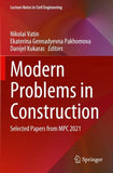 Modern Problems in Construction