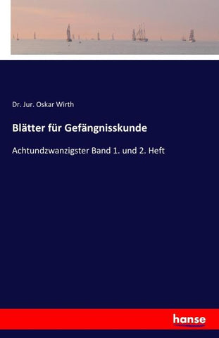 Blätter für Gefängnisskunde