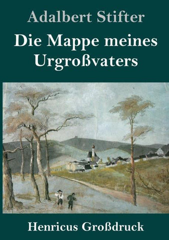 Die Mappe meines Urgroßvaters (Großdruck)