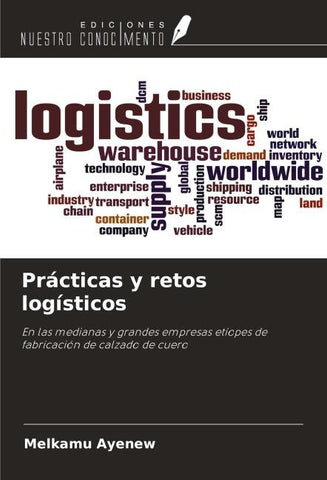Prácticas y retos logísticos