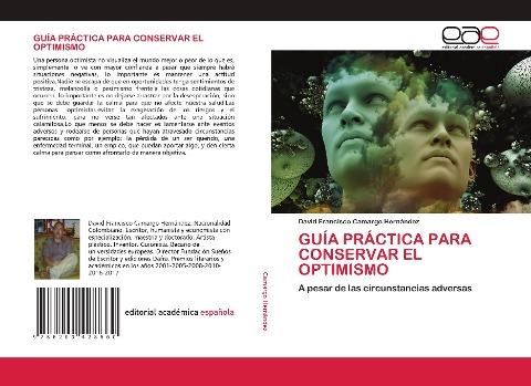 GUÍA PRÁCTICA PARA CONSERVAR EL OPTIMISMO