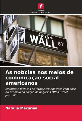 As notícias nos meios de comunicação social americanos