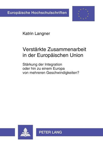 Verstärkte Zusammenarbeit in der Europäischen Union