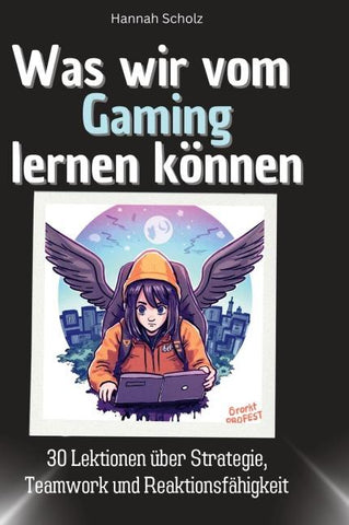 Was wir vom Gaming lernen können