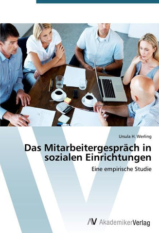 Das Mitarbeitergespräch in sozialen Einrichtungen