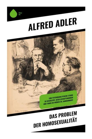 Das Problem der Homosexualität
