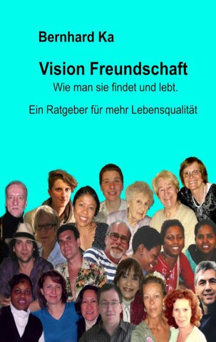 Vision Freundschaft