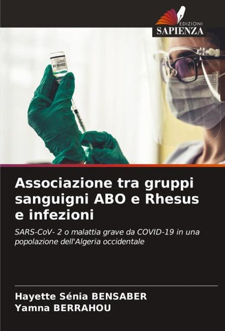Associazione tra gruppi sanguigni ABO e Rhesus e infezioni