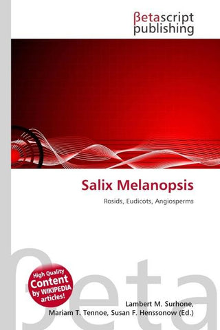 Salix Melanopsis