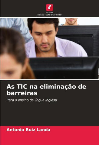 As TIC na eliminação de barreiras