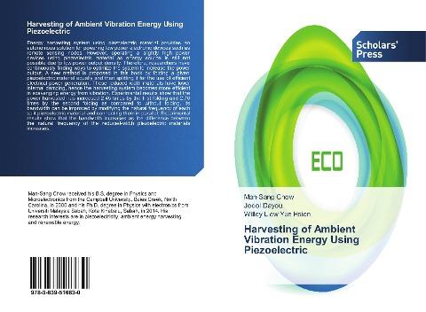 Harvesting of Ambient Vibration Energy Using Piezoelectric