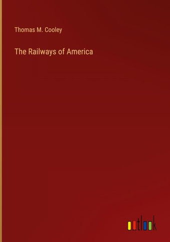 The Railways of America
