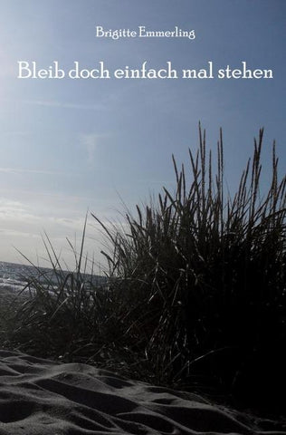 Bleib doch einfach mal stehen