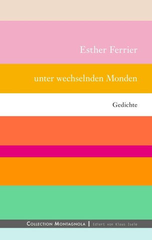 Unter wechselnden Monden