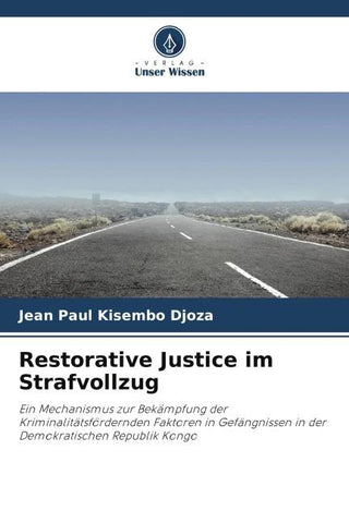 Restorative Justice im Strafvollzug