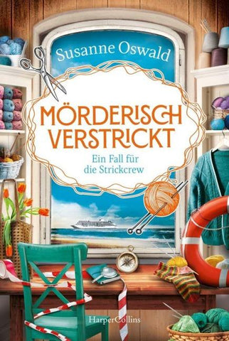 Mörderisch verstrickt – Ein Fall für die Strickcrew