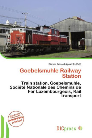 Goebelsmuhle Railway Station