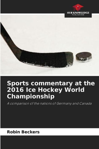 Sports commentary at the 2016 Ice Hockey World Championship
